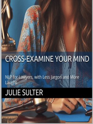 cover image of Cross-Examine Your Mind